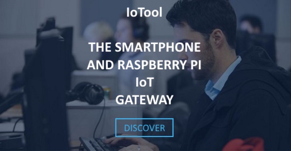 IoTool - THE SMARTPHONE AND RASPBERRY PI IoT GATEWAY